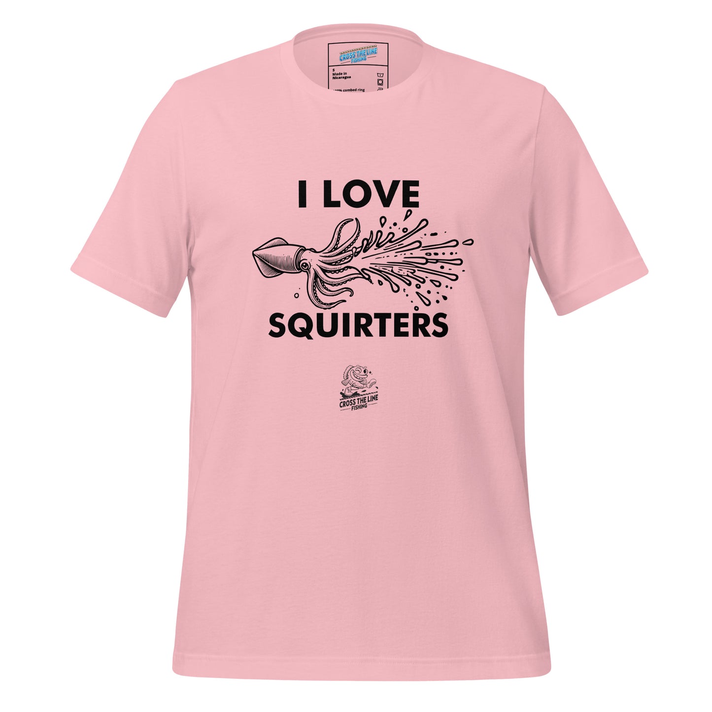 I Love Squirters! Light Colors- Front Print